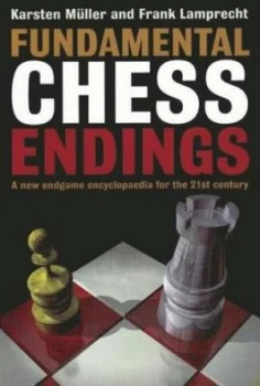 Image of Fundamental Chess Endings by Karsten Muller Paperback