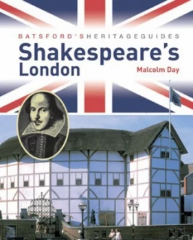 Image of Shakespeares London by Malcolm Day Paperback