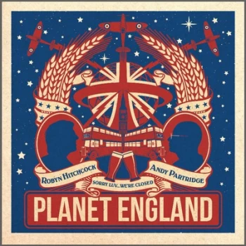 Image of Planet England by Robyn Hitchcock & Andy Partridge CD Album