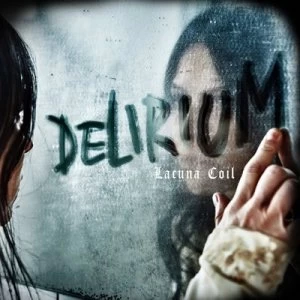 image of Delirium by Lacuna Coil CD Album