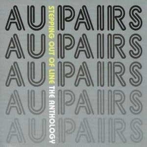 Image of Stepping Out of Line - Anthology by Au Pairs CD Album