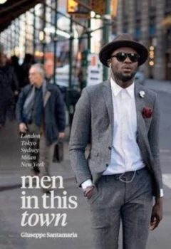 Image of Men in This Town by Giuseppe Santamaria Hardback