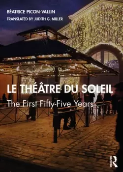 Image of Le Thtre du SoleilThe First Fifty-Five Years