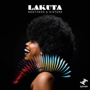 Image of Brothers and Sisters by Lakuta CD Album