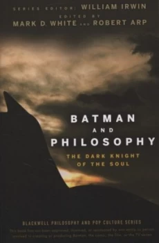 Image of Batman and Philosophy by William Irwin Paperback