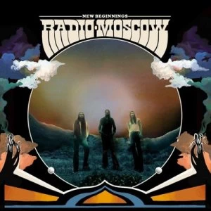 Image of New Beginnings by Radio Moscow CD Album