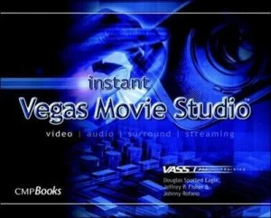 Image of Instant Vegas Movie Studio by Douglas Spotted Eagle Book