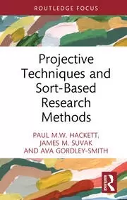 Image of Projective Techniques and Sort-Based Research Methods