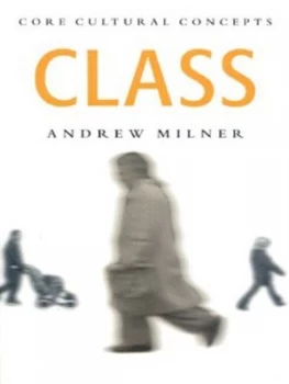 Image of Class by Andrew Milner Paperback