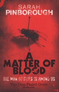 Image of A Matter of Blood by Sarah Pinborough Book