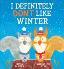 Image of I Definitely Don't Like Winter (PB)
