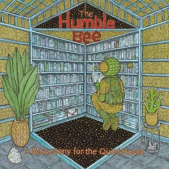Image of The Humble Bee - A Miscellany For The Quiet Hou Vinyl