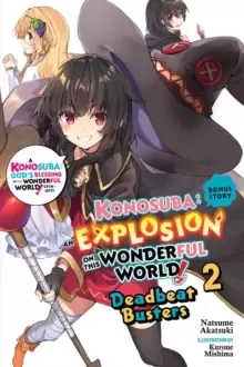 Image of Konosuba: An Explosion on This Wonderful World! Bonus Story, Vol. 2 (light novel)