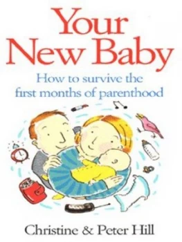 Image of Your New Baby by Christine Hill and Peter Hill Paperback
