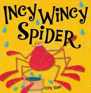 Image of Incy Wincy Spider by Kate Toms Paperback
