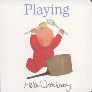 Image of Playing by Helen Oxenbury Book