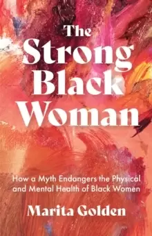 Image of The Strong Black Woman