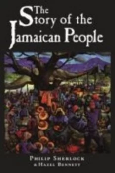 Image of The Story of the Jamaican People by Phillips Sherlock