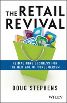 Image of The Retail Revival by Doug Stephens Hardback