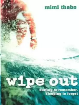 Image of Wipe out by Mimi Thebo