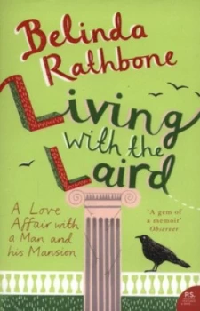 Image of Living with the Laird by Belinda Rathbone Book