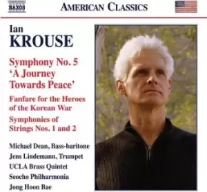 image of Ian Krouse Symphony No. 5 A Journey Towards Peace by Ian Krouse CD Album