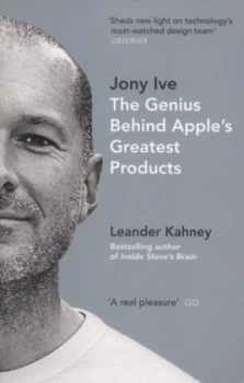 Image of Jony Ive by Leander Kahney Paperback