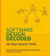 Image of software design decoded 66 ways experts think