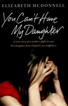Image of You Cant Have My Daughter by Elizabeth Mcdonnell Paperback
