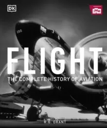 Image of Flight : The Complete History of Aviation