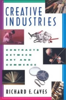 Image of Creative Industries by Richard E Caves Paperback