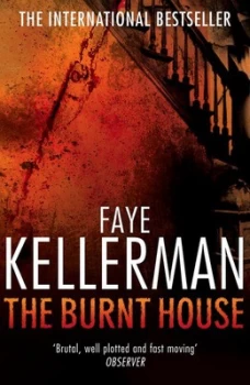 Image of Peter Decker and Rina Lazarus Crime Thrillers - the Burnt House by Faye Kellerman Paperback