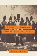 Image of history of slavery and emancipation in iran 1800 1929