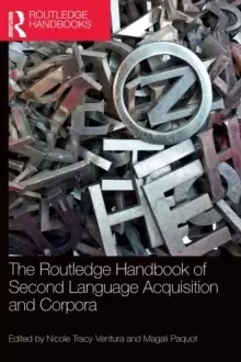 Image of The Routledge Handbook of Second Language Acquisition and Corpora