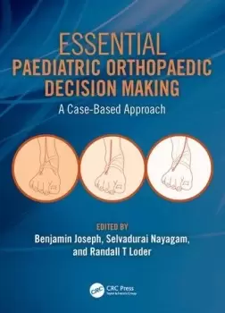 Image of Essential Paediatric Orthopaedic Decision Making A Case-Based Approach