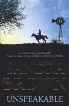 Image of Unspeakable by Sandra Brown