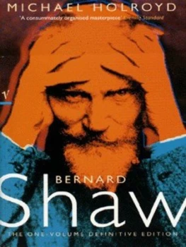 Image of Bernard Shaw by Michael Holroyd Paperback