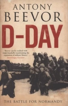 Image of D-Day by Antony Beevor Hardback