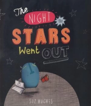 Image of The Night the Stars Went Out by Suz Hughes Paperback