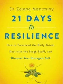 Image of 21 Days to Resilience by Zelana Montminy Hardback