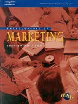 Image of The Iebm Encyclopedia of Marketing by Michael J Baker Paperback