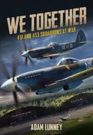 Image of we together 451 and 453 squadrons at war