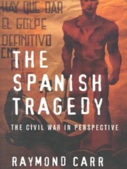 Image of The Spanish Tragedy by Raymond Carr Paperback
