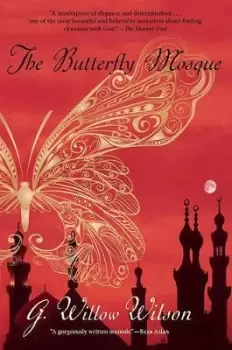Image of The Butterfly Mosque by G Willow Wilson