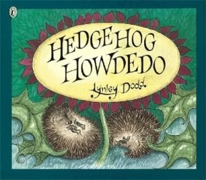 Image of Hedgehog Howdedo by Lynley Dodd Paperback
