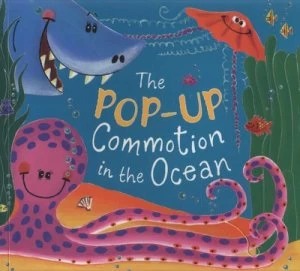 Image of The Pop-Up Commotion in the Ocean by Giles Andreae Paperback