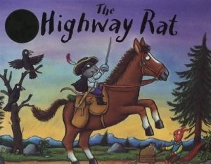 Image of The Highway Rat by Julia Donaldson Hardback