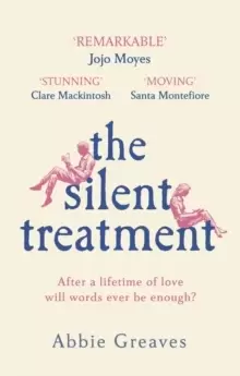 Image of The Silent Treatment : The book everyone is falling in love with