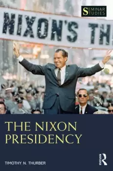 Image of The Nixon Presidency