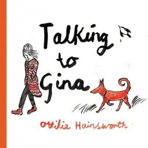 Image of Talking to Gina by Ottilie Hainsworth Book